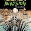 UFO Mushroom Invasion by Shirakawa Marina