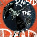 Girl Who Raised the Dead